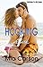 Hooking Him (A to Z Forbidden-To-Him, #8)