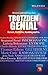 Trotzdem Genial: Darwin, Nietzsche, Hawking und Co. (Erlebnis Wissenschaft) (German Edition)