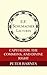 Capitalism, the Commons, and Divine Right (Annual E. F. Schumacher Lectures Book 23)