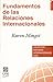 Fundamentos de las Relaciones Internacionales by Karen A. Mingst Fundamentos de las Relaciones Internacionales by Karen A. Mingst