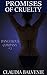 Promises of Cruelty (Dangerous Company, #3)