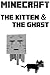 The Kitten & The Ghast: A Minecraft Series (NetherKitten Book 1)