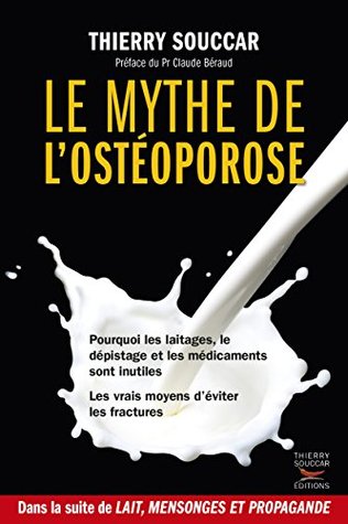 Le Mythe de l'ostéoporose (Médecine) (French Edition)