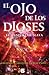 El ojo de los dioses: El despertar maya