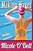 Making Waves (What Now? Collection Book 1)