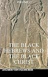 The Black Hebrews...