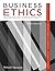 Business Ethics: Readings and Cases in Corporate Morality