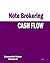 Cash Flow - Note Brokering by S.K. Kenney
