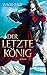 Der letzte König