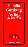 Les Mots de la tribu by Natalia Ginzburg