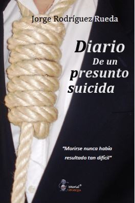 Diario de un presunto suicida (Paperback)