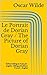Le Portrait de Dorian Gray / The Picture of Dorian Gray: Édition bilingue: français - anglais / Bilingual Edition: French - English (French Edition)