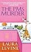 The PMS Murder (A Jaine Austen Mystery series) by Laura Levine