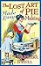 The Lost Art of Pie Making: Made Easy