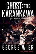 Ghost of the Karankawa