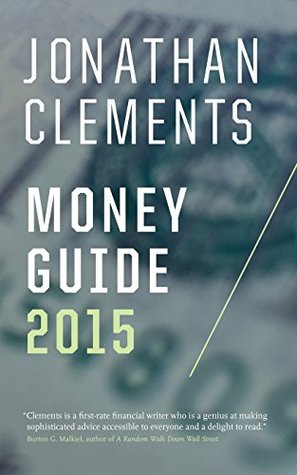 Jonathan Clements Money Guide 2015 (Kindle Edition)