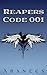 Reapers: Code 001