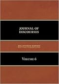 Journal of Discourses, Volume 6