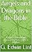 Angels and Dragons in the B...