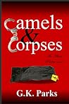 Camels and Corpses