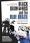 Black Diamonds an...