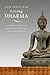 Living Dharma: Teachings and Meditation Instructions from Twelve Theravada Masters