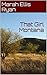 That Girl Montana: Two West...