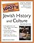 The Complete Idiot's Guide to Jewish History and Culture