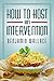 How to Host an Intervention (A Duck & Cover Prequel Book 2)
