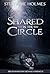 Shared in the Stone Circle (Druid Awakening Chronicles, #1)
