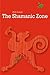 The Shamanic Zone