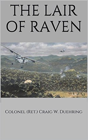 The Lair of Raven (Kindle Edition)