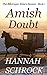 Amish Doubt (The Amish Bontrager Sisters Short Stories Series #1)