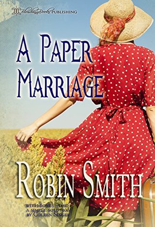 A Paper Marriage (Kindle Edition)