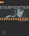 Starfighter Chapter 3