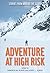 Adventure at High Risk: Stories from Around the Globe