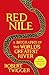 Red Nile by Robert Twigger Red Nile by Robert Twigger