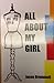 All About My Girl
