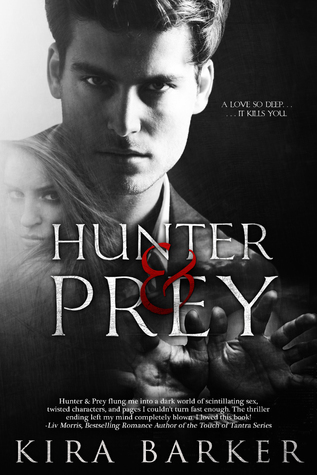 Hunter & Prey (Hunter & Prey, #1)