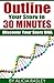 Outline Your Novel in Thirty Minutes: Discover Your Story DNA (The Story Within)