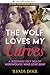 The Wolf Loves My Curves (BBW Werewolf Shape Shifter Paranormal Romance)
