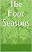 The Four Seasons