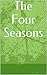 The Four Seasons