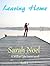 Leaving Home by Sarah Noel