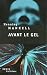Avant le gel (Seuil Policiers) (French Edition)