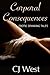 Corporal Consequences: Erotic Spanking Tales