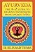 Ayurveda - The A-Z Guide to...