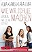 Wie wir Schule machen by Alma de Zárate