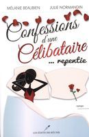Confessions d'une célibataire: Repentie