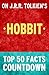 The Hobbit: Top 50 Facts Countdown